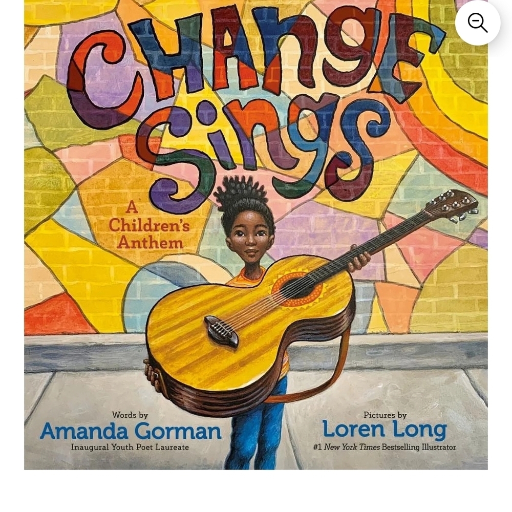 Change Sings By Amanda Gorman Book with Inspiring Message